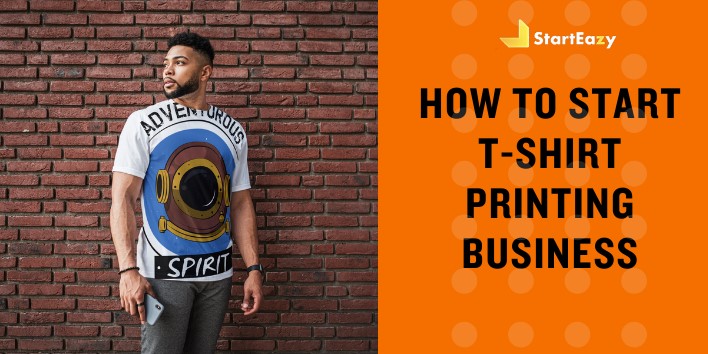 How to Start a T-shirt Printing Business